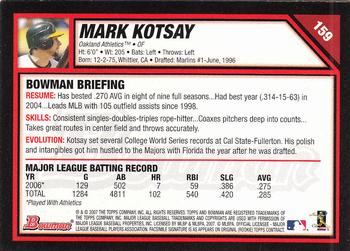 2007 Bowman #159 Mark Kotsay Back