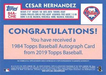 2019 Topps - 1984 Topps Baseball 35th Anniversary Autographs #84A-CHE Cesar Hernandez Back