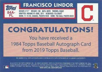2019 Topps - 1984 Topps Baseball 35th Anniversary Autographs #84A-FL Francisco Lindor Back