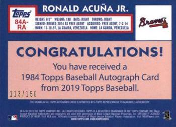 2019 Topps - 1984 Topps Baseball 35th Anniversary Autographs 150th Anniversary #84A-RA Ronald Acuña Jr. Back