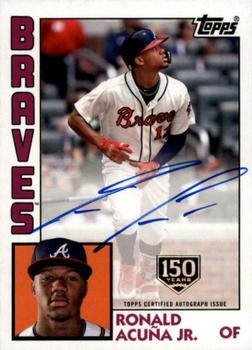 2019 Topps - 1984 Topps Baseball 35th Anniversary Autographs 150th Anniversary #84A-RA Ronald Acuña Jr. Front