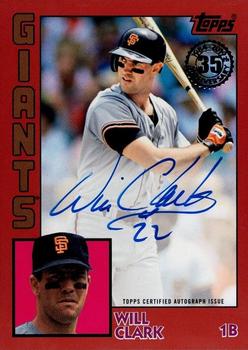 2019 Topps - 1984 Topps Baseball 35th Anniversary Autographs Red #84A-WCL Will Clark Front