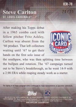 2019 Topps - Iconic Card Reprints Autographs #ICR-78 Steve Carlton Back