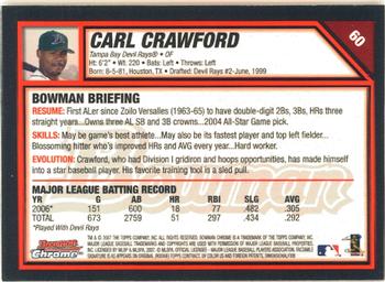 2007 Bowman Chrome #60 Carl Crawford Back