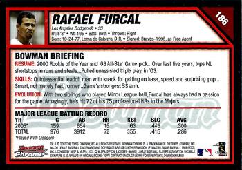 2007 Bowman Chrome #186 Rafael Furcal Back