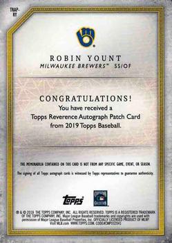 2019 Topps - Topps Reverence Autograph Patch Relics #TRAP-RY Robin Yount Back