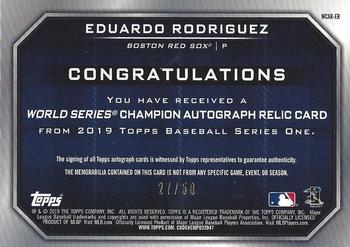 2019 Topps - World Series Champion Autograph Relics #WCAR-ER Eduardo Rodriguez Back