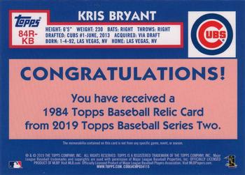 2019 Topps - 1984 Topps Baseball 35th Anniversary Relics #84R-KBR Kris Bryant Back