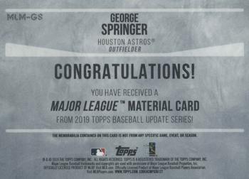 2019 Topps - Major League Material Relics 150th Anniversary #MLM-GS George Springer Back