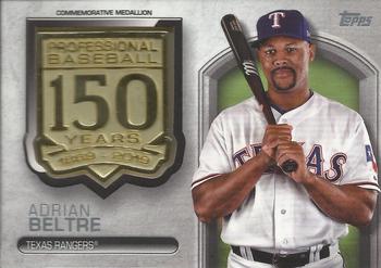 2019 Topps - 150th Anniversary Commemorative Medallions (Series One) #AMM-AB Adrian Beltre Front