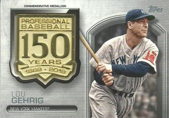 2019 Topps - 150th Anniversary Commemorative Medallions (Series One) #AMM-LG Lou Gehrig Front