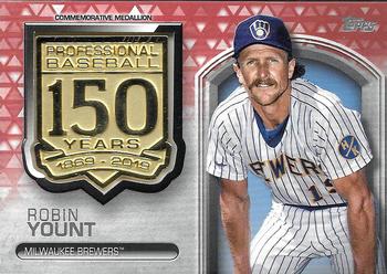 2019 Topps - 150th Anniversary Commemorative Medallions Red (Series One) #AMM-RY Robin Yount Front