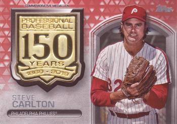 2019 Topps - 150th Anniversary Commemorative Medallions Red (Series One) #AMM-SC Steve Carlton Front
