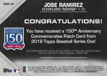 2019 Topps - 150th Anniversary Commemorative Patches (Series One) #AMP-JR Jose Ramirez Back