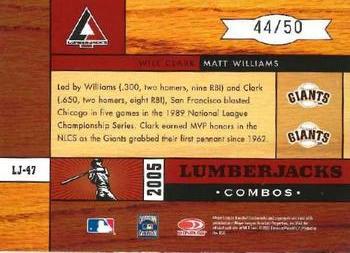 2005 Leaf Limited - Lumberjacks #LJ-47 Matt Williams / Will Clark Back