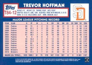2019 Topps - 1984 Topps Baseball 35th Anniversary #T84-12 Trevor Hoffman Back