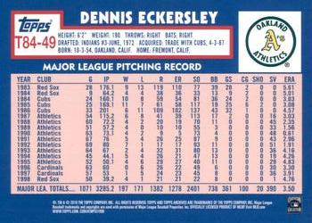2019 Topps - 1984 Topps Baseball 35th Anniversary #T84-49 Dennis Eckersley Back