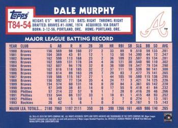 2019 Topps - 1984 Topps Baseball 35th Anniversary #T84-54 Dale Murphy Back