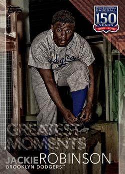 2019 Topps - 150 Years of Professional Baseball #150-8 Jackie Robinson Front