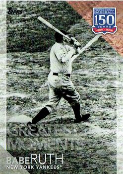2019 Topps - 150 Years of Professional Baseball #150-13 Babe Ruth Front