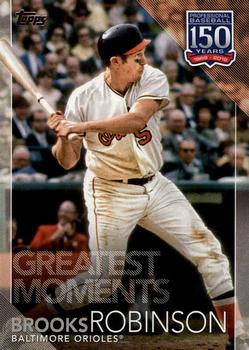 2019 Topps - 150 Years of Professional Baseball #150-38 Brooks Robinson Front