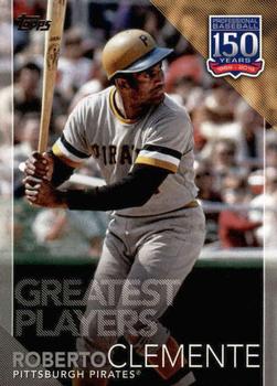 2019 Topps - 150 Years of Professional Baseball #150-72 Roberto Clemente Front