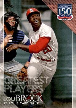 2019 Topps - 150 Years of Professional Baseball #150-97 Lou Brock Front