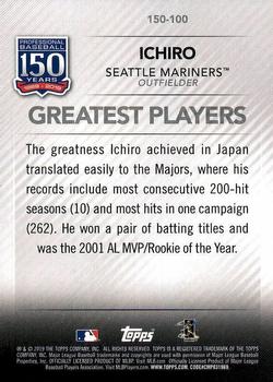 2019 Topps - 150 Years of Professional Baseball #150-100 Ichiro Back