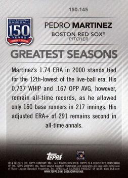 2019 Topps - 150 Years of Professional Baseball #150-145 Pedro Martinez Back