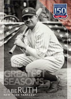 2019 Topps - 150 Years of Professional Baseball #150-149 Babe Ruth Front
