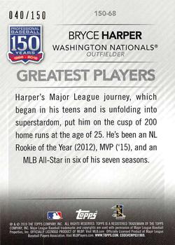 2019 Topps - 150 Years of Professional Baseball 150th Anniversary #150-68 Bryce Harper Back