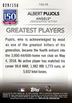 2019 Topps - 150 Years of Professional Baseball 150th Anniversary #150-78 Albert Pujols Back