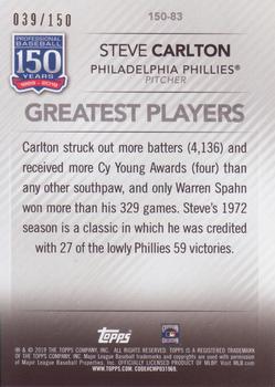 2019 Topps - 150 Years of Professional Baseball 150th Anniversary #150-83 Steve Carlton Back