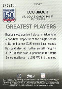 2019 Topps - 150 Years of Professional Baseball 150th Anniversary #150-97 Lou Brock Back