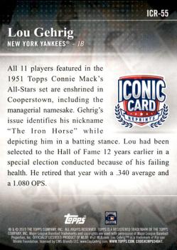 2019 Topps - Iconic Card Reprints #ICR-55 Lou Gehrig Back