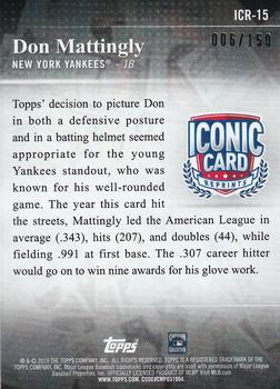 2019 Topps - Iconic Card Reprints 150th Anniversary #ICR-15 Don Mattingly Back
