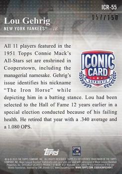 2019 Topps - Iconic Card Reprints 150th Anniversary #ICR-55 Lou Gehrig Back