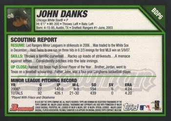 2007 Bowman Draft Picks & Prospects #BDP6 John Danks Back