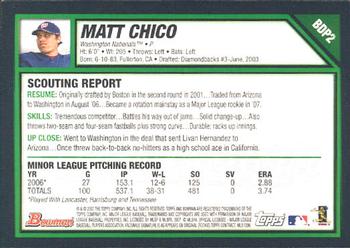2007 Bowman Draft Picks & Prospects #BDP2 Matt Chico Back