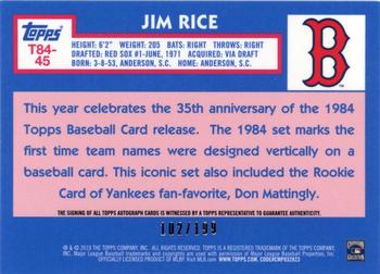 2019 Topps - 1984 Topps Baseball 35th Anniversary Chrome Silver Pack Autographs (Series One) #T84-45 Jim Rice Back