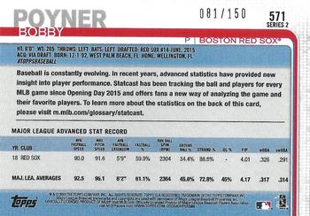 2019 Topps - Advanced Stat #571 Bobby Poyner Back