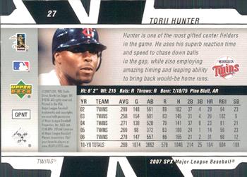 2007 SPx #27 Torii Hunter Back