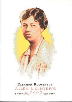 2007 Topps Allen & Ginter #13 Eleanor Roosevelt Front