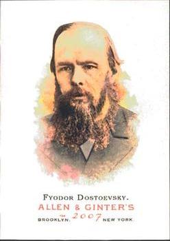 2007 Topps Allen & Ginter #239 Fyodor Dostoevsky Front