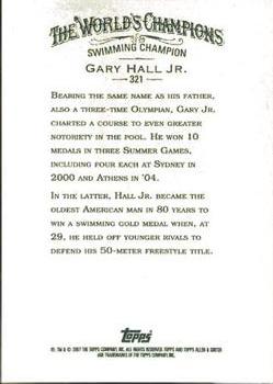 2007 Topps Allen & Ginter #321 Gary Hall Jr. Back
