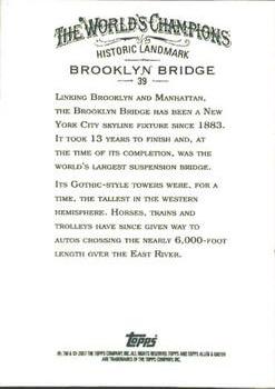 2007 Topps Allen & Ginter #39 Brooklyn Bridge Back