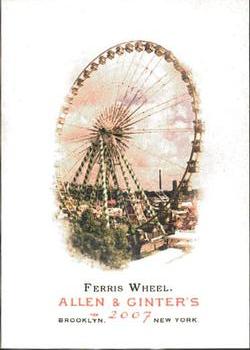 2007 Topps Allen & Ginter #53 Ferris Wheel Front