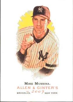 2007 Topps Allen & Ginter #58 Mike Mussina Front