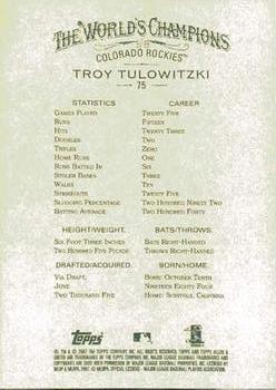 2007 Topps Allen & Ginter #75 Troy Tulowitzki Back