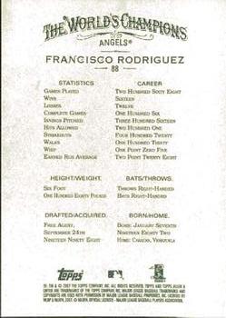 2007 Topps Allen & Ginter #88 Francisco Rodriguez Back